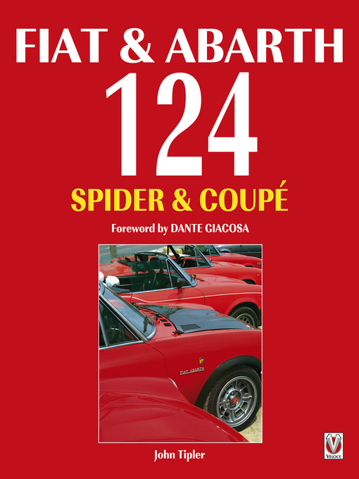 Title details for Fiat & Abarth 124 Spider & Coupé by Johnny Tipler - Available